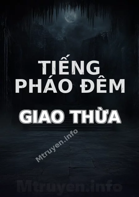 Tiếng Pháo Đêm Giao Thừa