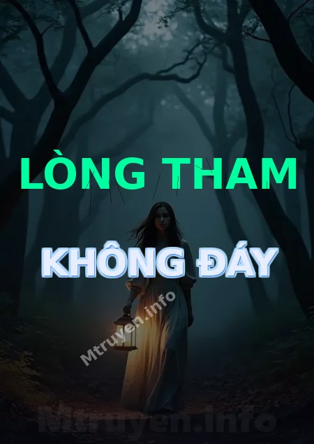 Lòng Tham Không Đáy
