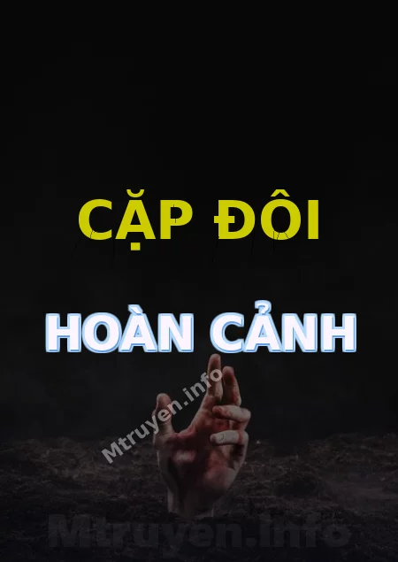 Cặp Đôi Hoàn Cảnh