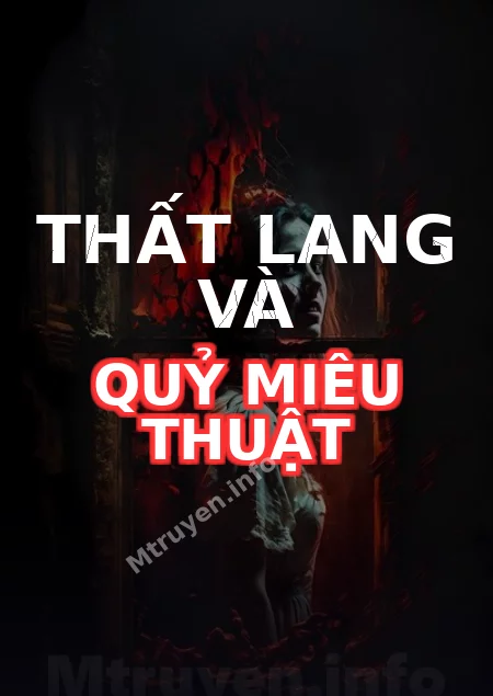Thất Lang Và Quỷ Miêu Thuật