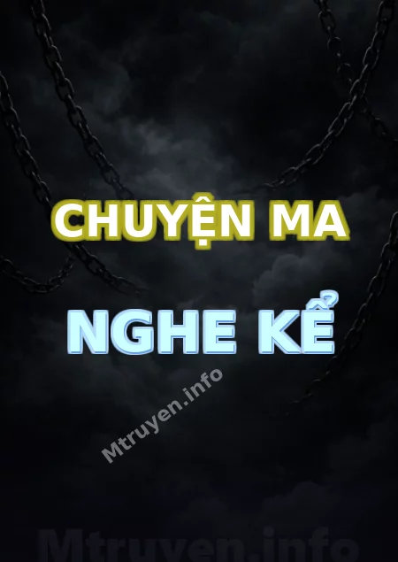 Chuyện Ma Nghe Kể