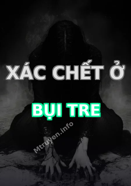 Xác Chết Ở Bụi Tre