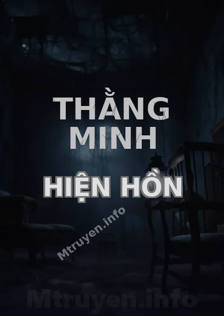 Thằng Minh Hiện Hồn