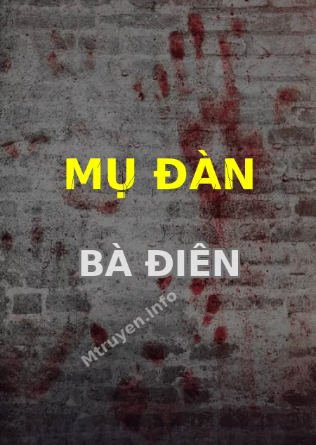Mụ Đàn Bà Điên