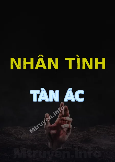 Nhân Tình Tàn Ác
