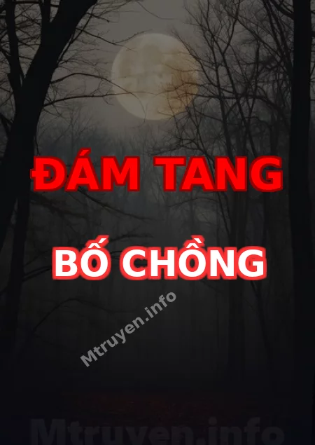 Đám Tang Bố Chồng