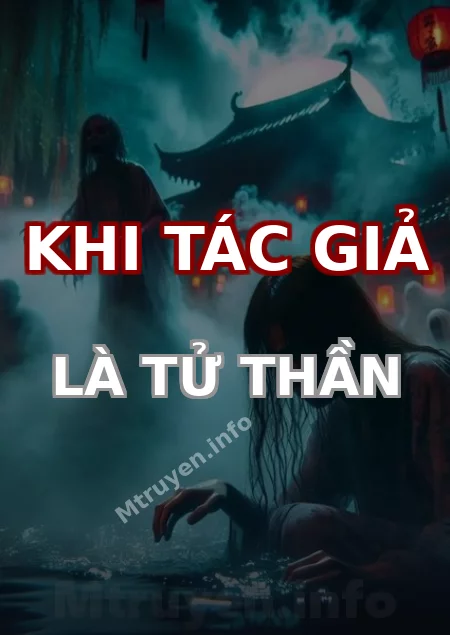 Khi Tác Giả Là Tử Thần