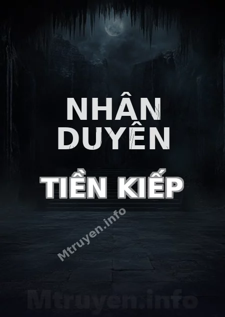 Nhân Duyên Tiền Kiếp