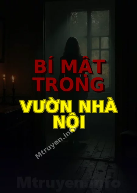Bí Mật Trong Vườn Nhà Nội