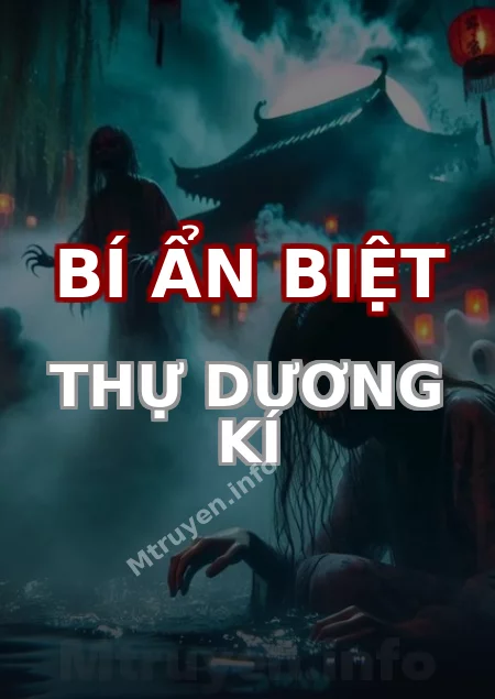 Bí Ẩn Biệt Thự Dương Kí
