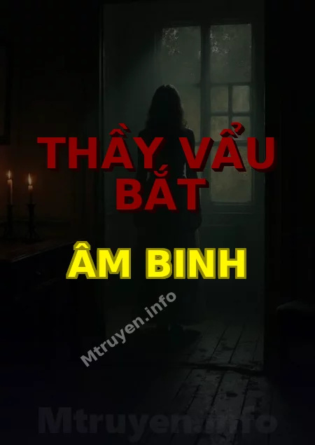 Thầy Vẩu Bắt Âm Binh