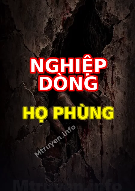 Nghiệp Dòng Họ Phùng