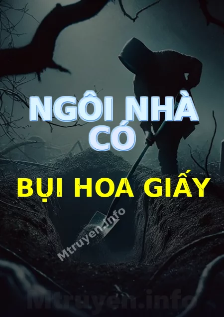 Ngôi Nhà Có Bụi Hoa Giấy