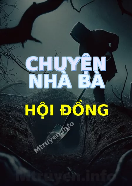Chuyện Nhà Bà Hội Đồng