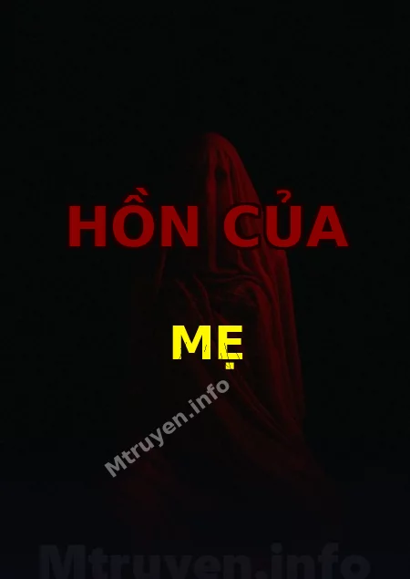 Hồn Của Mẹ