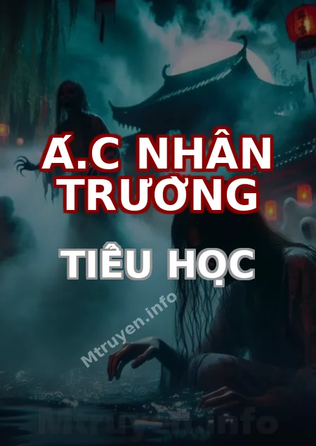 Á.c Nhân Trường Tiểu Học