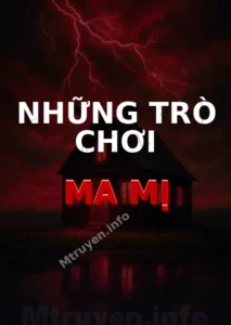 Những Trò Chơi Ma Mị
