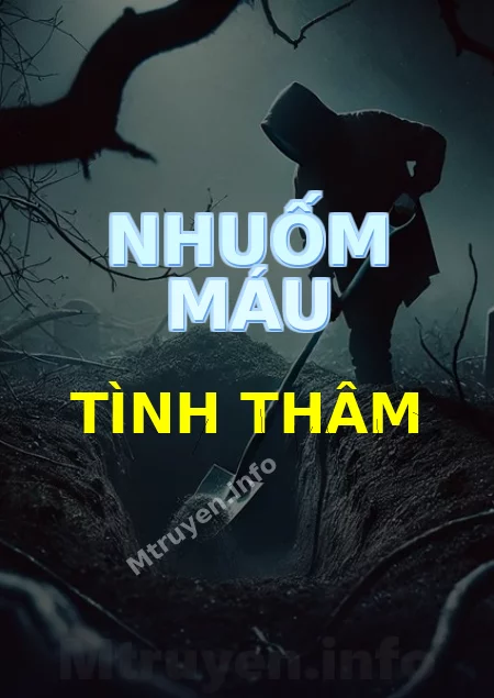 Nhuốm Máu Tình Thâm