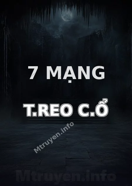 7 Mạng T.reo C.ổ