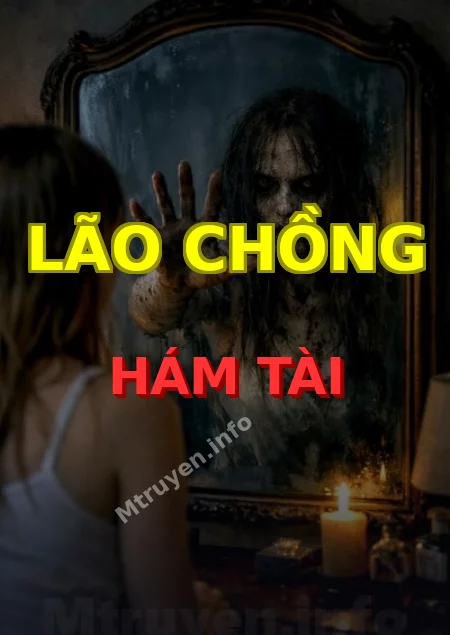 Lão Chồng Hám Tài