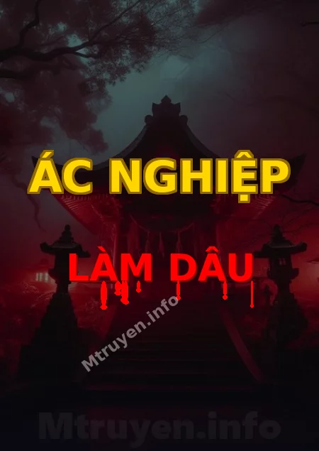 Ác Nghiệp Làm Dâu