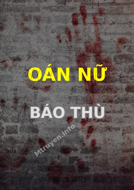 Oán Nữ Báo Thù