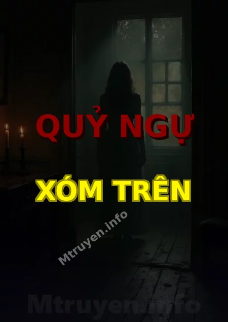 Quỷ Ngự Xóm Trên