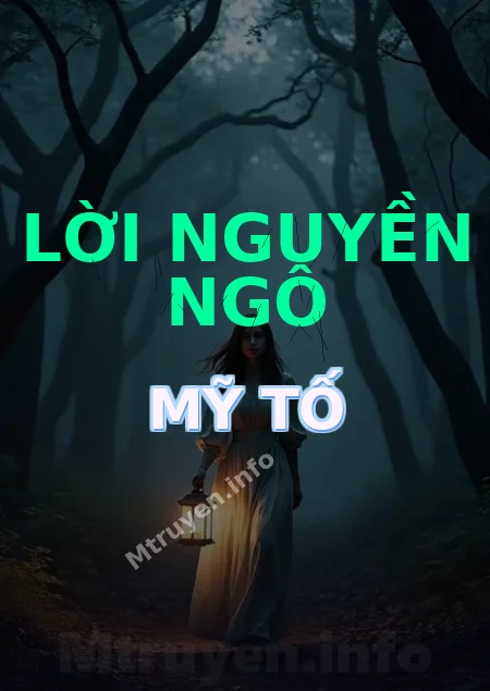 Lời Nguyền Ngô Mỹ Tố
