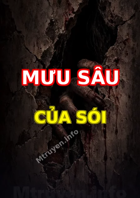 Mưu Sâu Của Sói