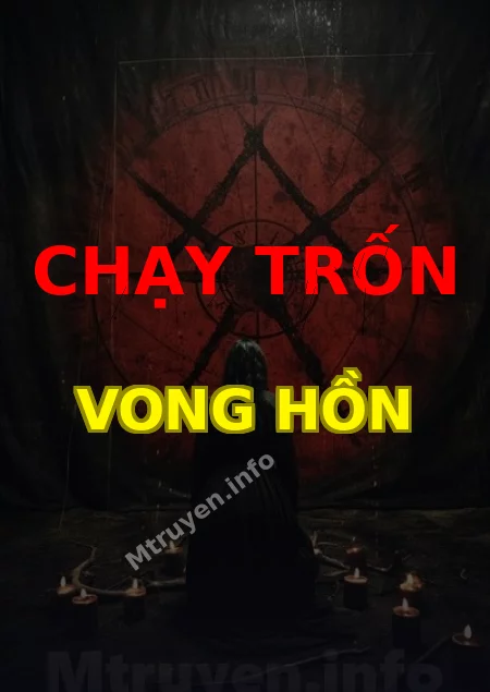 Chạy Trốn Vong Hồn