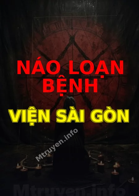 Náo Loạn Bệnh Viện Sài Gòn