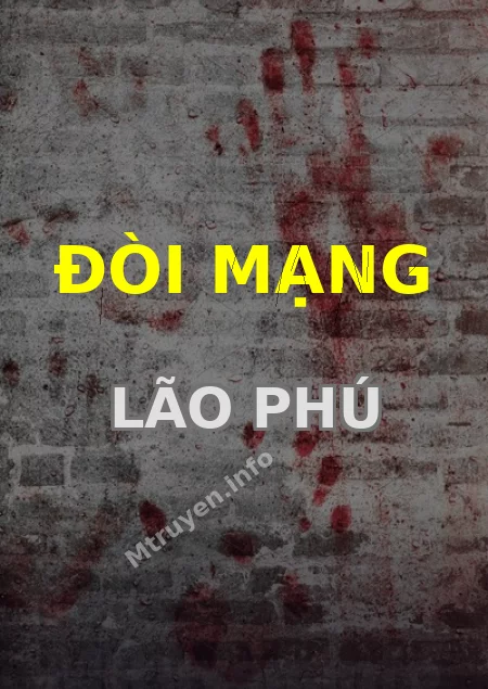 Đòi Mạng Lão Phú