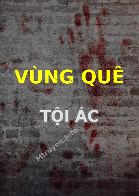 Vùng Quê Tội Ác