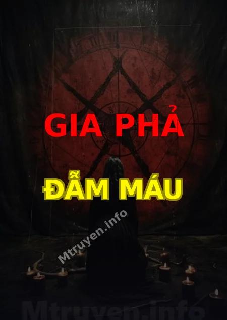 Gia Phả Đẫm Máu