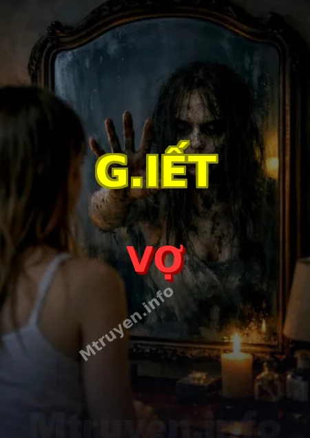 G.iết Vợ