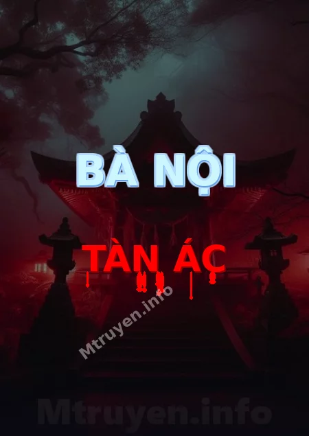 Bà Nội Tàn Ác