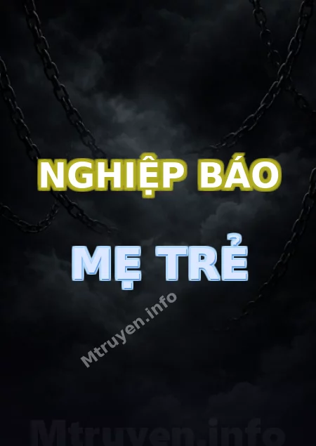 Nghiệp Báo Mẹ Trẻ
