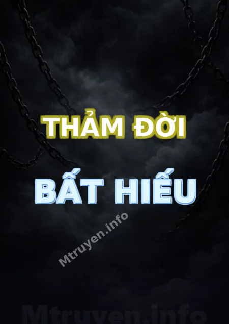 Thảm Đời Bất Hiếu