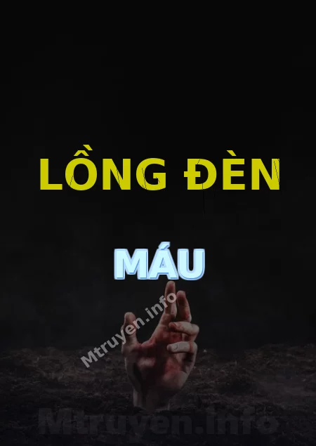 Lồng Đèn Máu