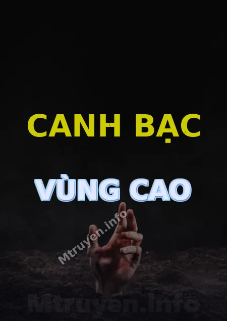 Canh Bạc Vùng Cao
