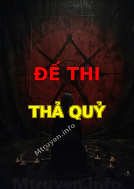 Đế Thi Thả Quỷ
