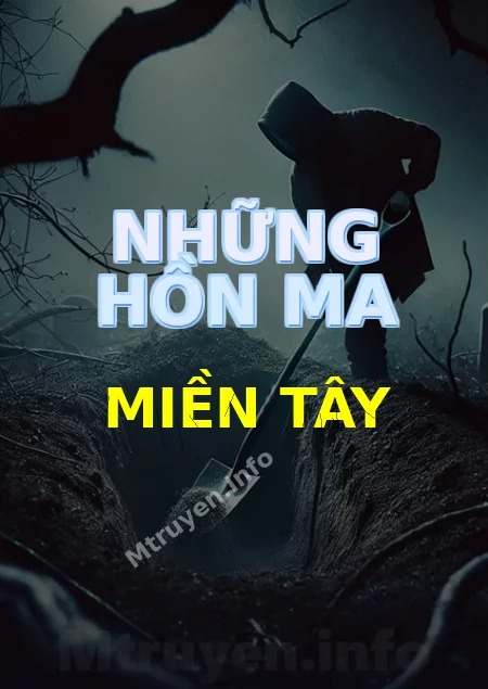 Những Hồn Ma Miền Tây