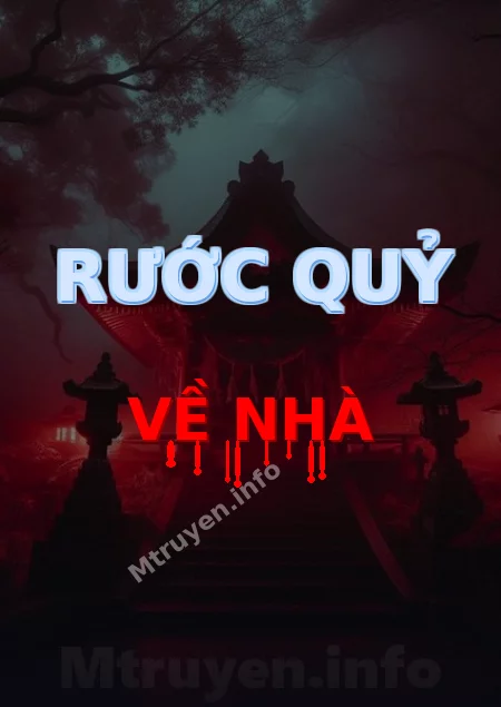 Rước Quỷ Về Nhà