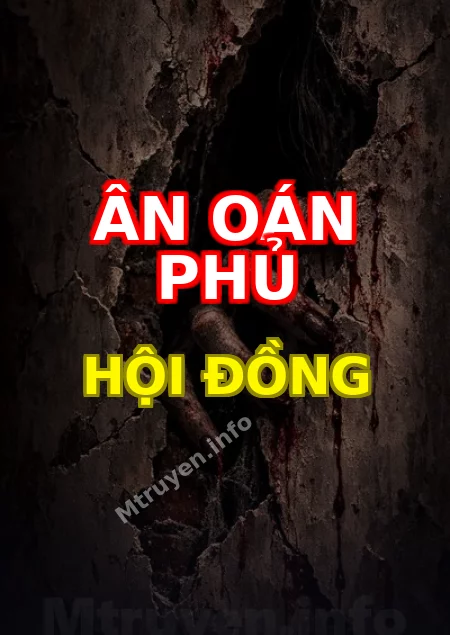 Ân Oán Phủ Hội Đồng
