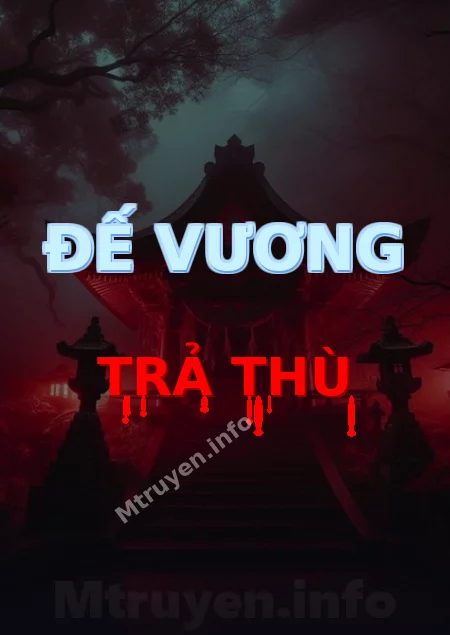 Đế Vương Trả Thù