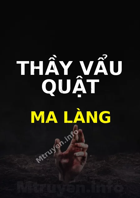 Thầy Vẩu Quật Ma Làng