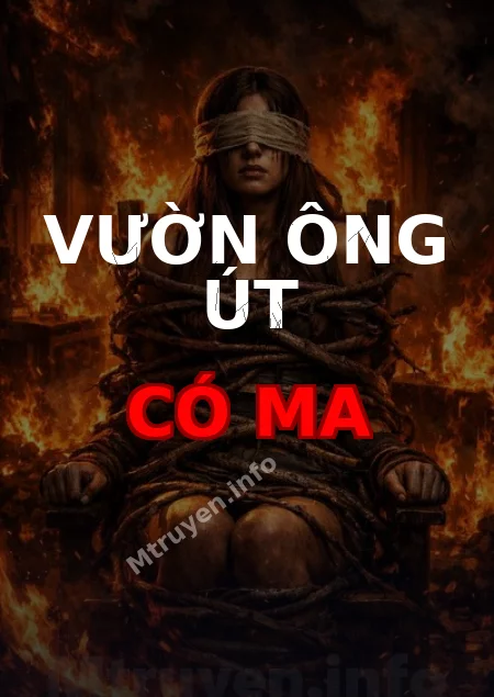Vườn Ông Út Có Ma