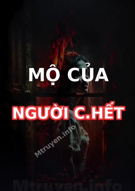Mộ Của Người C.hết
