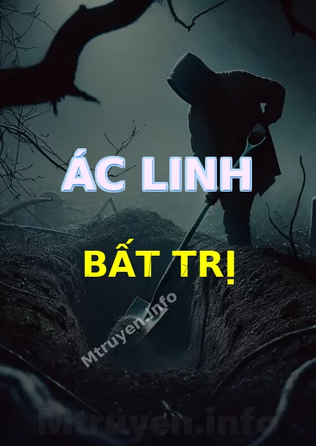 Ác Linh Bất Trị
