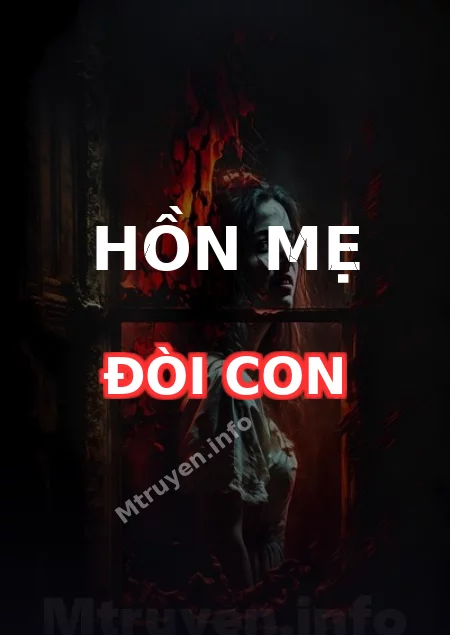 Hồn Mẹ Đòi Con